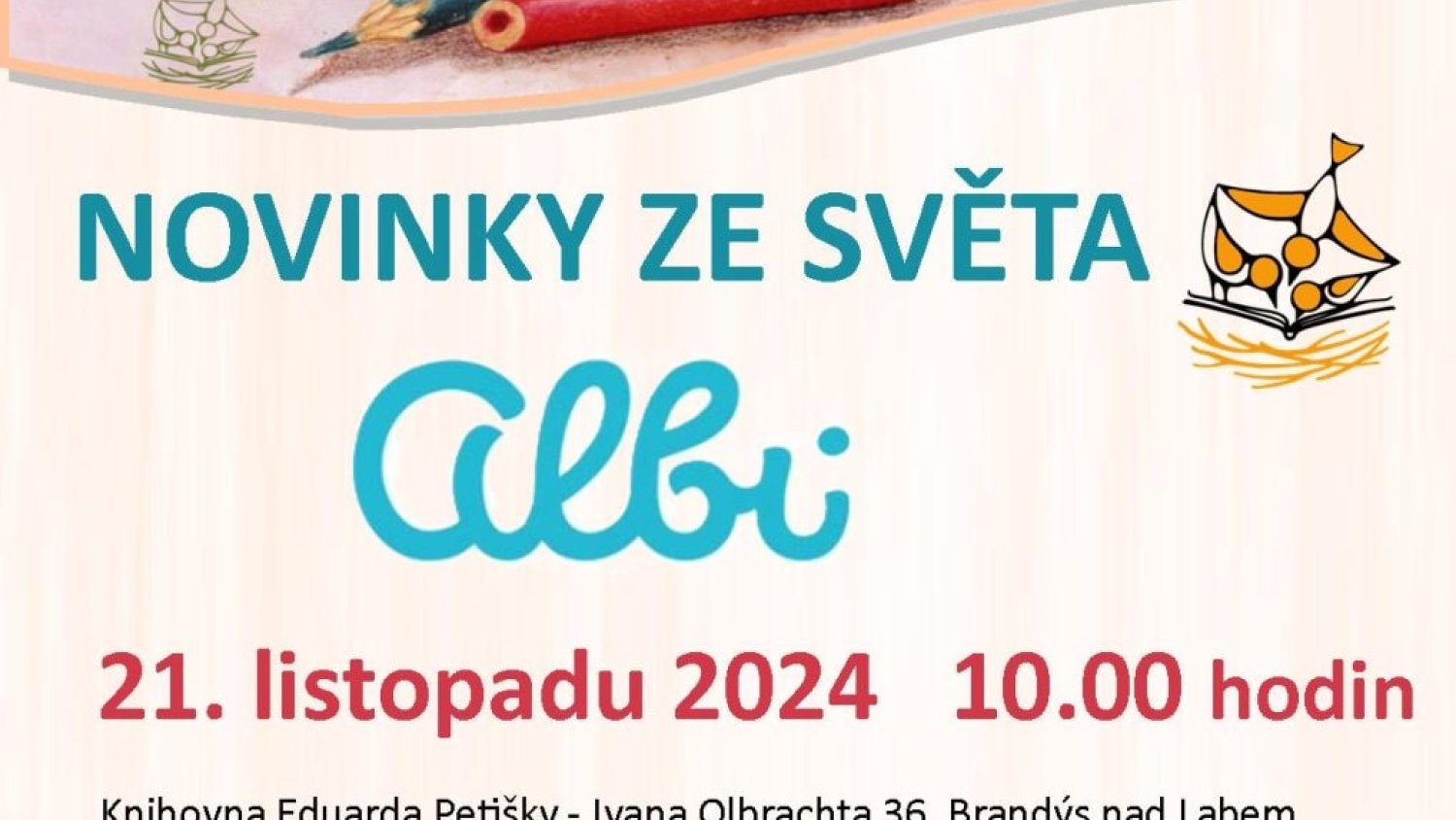 NOVINKY ZE SVĚTA ALBI - 21. 11. 2024 od 10 hodin