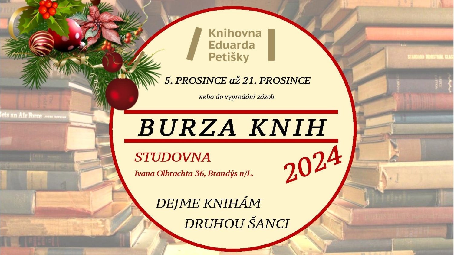 Vánoční BURZA KNIH (5. -21. 12. 2024)