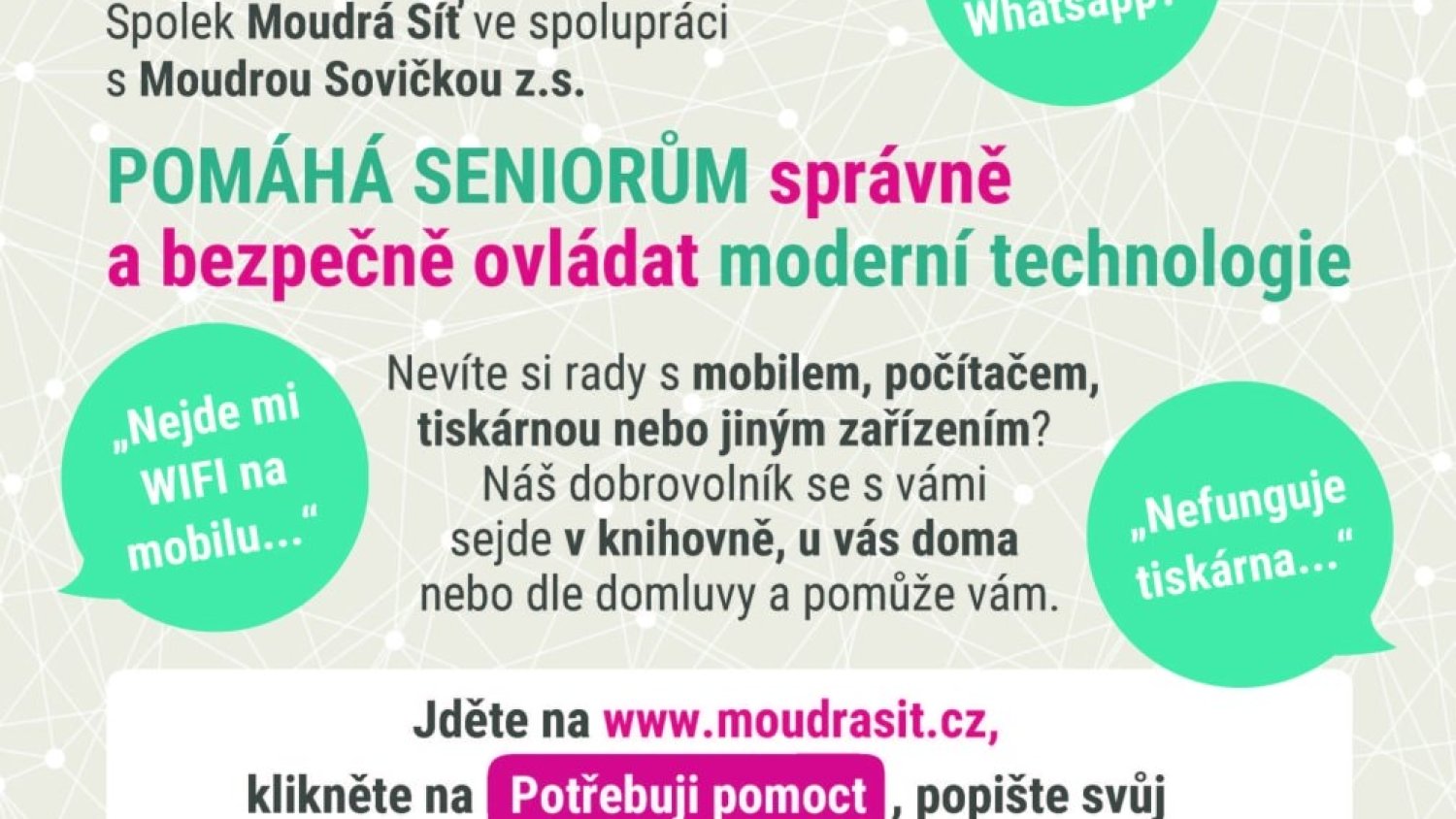 MOUDRÁ SÍŤ - pomoc seniorům s moderními technologiemi